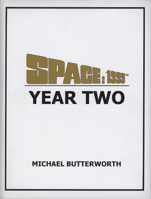 <b><i>  Space:  1999</i> (Year Two)</b>, Powys Media outsized h/c